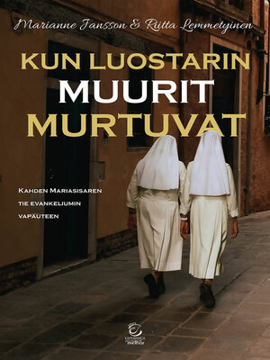 cover image of Kun luostarin muurit murtuvat--eBook